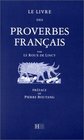 Le livre des proverbes francais