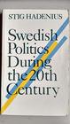 Swedish politics during the 20th century