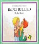 A Children's Book About Being Bullied