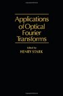 Applications of Optical Fourier Transforms