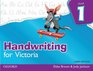 Handwriting for Victoria  Year 1