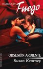 Obsesion Ardiente : (Burning Obsession) (Fuego)