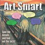 Art Smart Spot the Details and Find Out the Facts