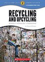 Recycling and Upcycling Science Technology Engineering