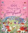 1001 Things to Spot in Fairyland (1001 Things to Spot)