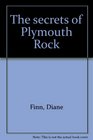 The secrets of Plymouth Rock