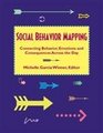 Social Behavior Mapping - Connecting Behavior, Emotions and Consequences Across the Day