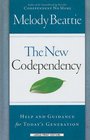 The New Codependency Help and Guidance for Today's Generation
