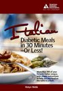 Italian Diabetic Meals in 30 Minutes or Less