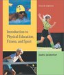 Introduction to Physical Education Fitness and Sport with PowerWeb
