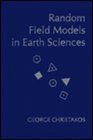 Random Field Models in Earth Sciences