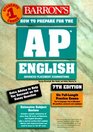 How to Prepare for the AP English Advanced Placement Examinations