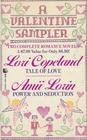 A Valentine Sampler Tale of Love / Power and Seduction
