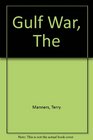 THE GULF WAR