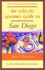 The Eclectic Gourmet Guide to San Diego