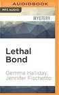 Lethal Bond