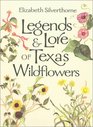 Legends and Lore of Texas Wildflowers