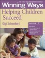 Helping Children Succeed  Winning Ways for Early Childhood Professionals