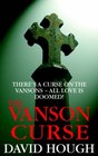 The Vanson Curse