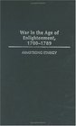 War in the Age of the Enlightenment 17001789