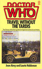 Travel Without the Tardis