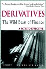 Derivatives The Wild Beast of Finance A Path to Effective Globalisation