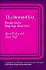The Inward Ear  Poetry in the Language Classroom
