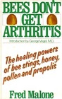 Bees Don't Get Arthritis 2