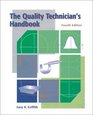 The Quality Technician's Handbook (4th Edition)