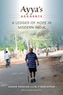 Ayya's Accounts A Ledger of Hope in Modern India