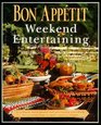 Bon Appetit Weekend Entertaining