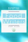 Resource Guide for Food Writers