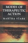 Modes Of Therapeutic Action