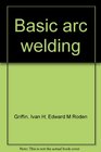 Basic arc welding