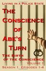 The Conscience of Abe's Turn The Birth of the Conscience Volume 1