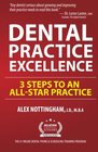 Dental Practice Excellence 3 Steps to an AllStar Practice