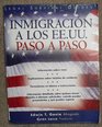 Inmigracion a Los EeUu Paso a Paso
