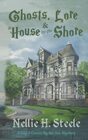 Ghosts Lore  a House by the Shore A Mother/Daughter Cozy Mystery