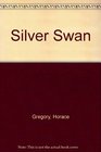 The Silver Swan