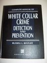 Complete Manual of White Collar Crime Detection and Prevention