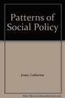 Patterns of Social Policy