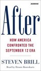 After : How America Confronted the September 12 Era