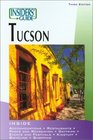 Insiders' Guide to Tucson, 3rd (Insiders' Guide Series)