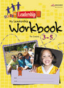 4H Step Up to Leadership My Leadership Workbook