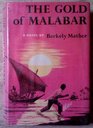 The Gold of Malabar
