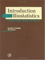 Introduction to Biostatistics A Guide to Design Analysis and Discovery