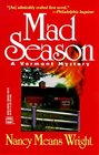 Mad Season (Worldwide Library Mystery , No 270)