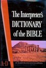 The Interpreter's Dictionary of the Bible