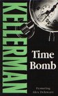 Time Bomb (Alex Delaware, Bk 5)