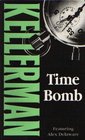 Time Bomb (Alex Delaware, Bk 5)